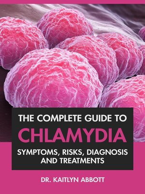 cover image of The Complete Guide to Chlamydia